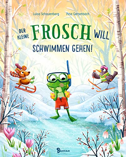 Der kleine Frosch will schwimmen gehen! von Baumhaus