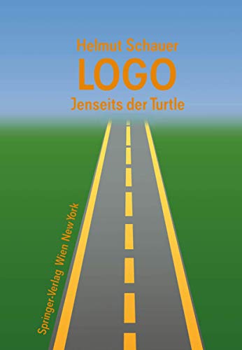 LOGO. Jenseits der Turtle von Springer