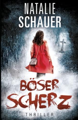 Böser Scherz: Thriller (Cold-Case-Donau, Band 4) von Independently published