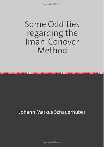 Some Oddities regarding the Iman-Conover Method Some Oddities regarding the Iman-Conover Method von epubli