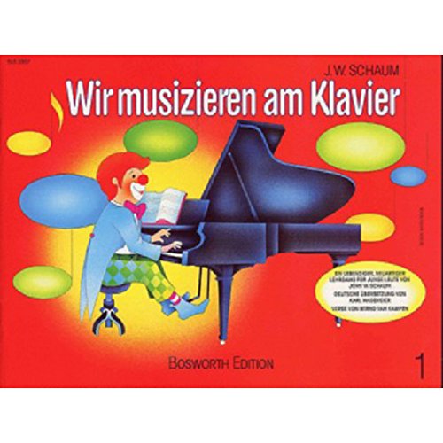 Wir musizieren am Klavier 1. mit Schaum-Tastenfinder