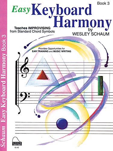 EASY KEYBOARD HARMONY: Book 3 Intermediate Level