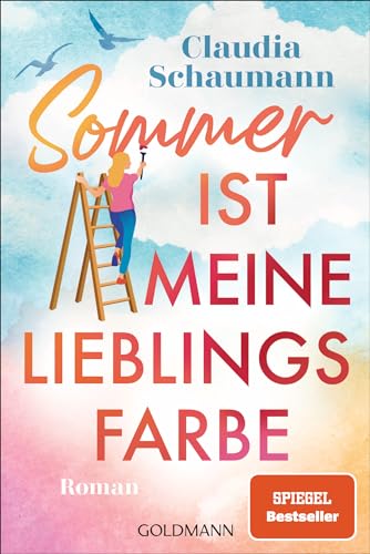 Sommer ist meine Lieblingsfarbe: Roman von Goldmann