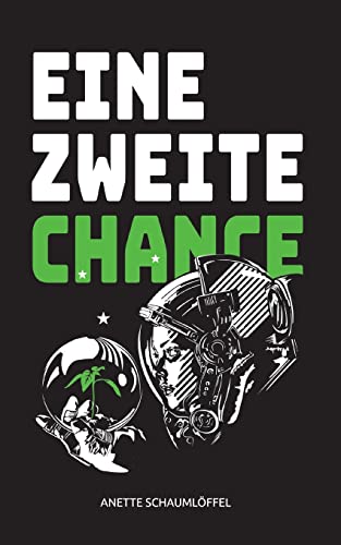 Eine zweite Chance: Roman