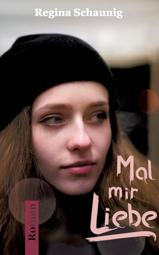 Mal mir Liebe von Books on Demand