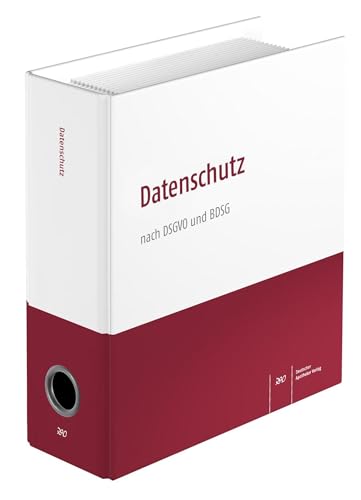 Datenschutz: nach DSGVO und BDSG von Deutscher Apotheker Verlag