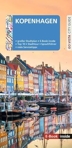 GO VISTA: Reiseführer Kopenhagen: Mit Faltkarte und E-Book inside (Go Vista City Guide) von Vista Point