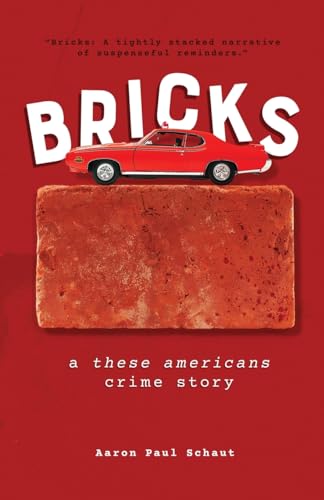Bricks: A "These Americans" Crime Story von Blue Max