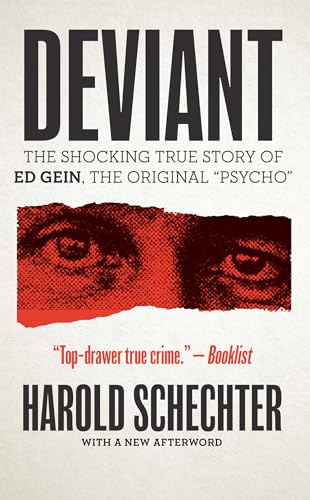 Deviant: The Shocking True Story of Ed Gein, The Original "Psycho" von Gallery Books