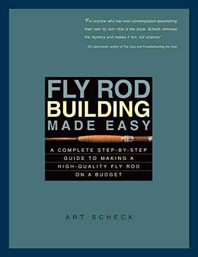 Fly Rod Building Made Easy: A Complete Step-by-Step Guide to Making a High-Quality Fly Rod on a Budget von Countryman Press