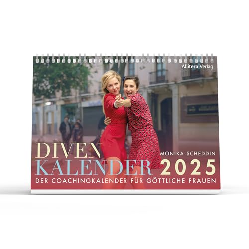 Divenkalender 2025: Der Coachingkalender für göttliche Frauen