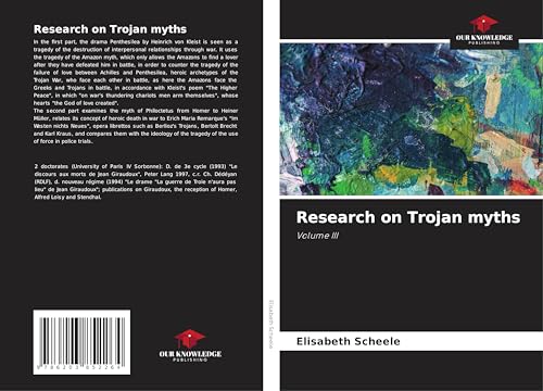 Research on Trojan myths: Volume III von Our Knowledge Publishing