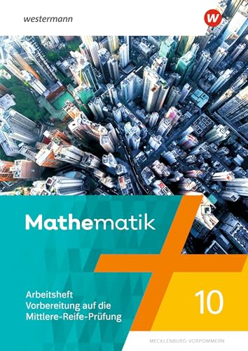 Mathematik - Ausgabe 2019 für Regionale Schulen in Mecklenburg-Vorpommern: Arbeitsheft mit Lösungen 10