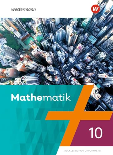 Mathematik - Ausgabe 2019 für Regionale Schulen in Mecklenburg-Vorpommern: Schulbuch 10