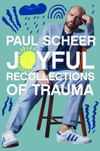 Joyful Recollections of Trauma: A Hilariously Cathartic Memoir-in-Essays of Childhood Turmoil, Self Healing, and Finding Happiness von HarperOne