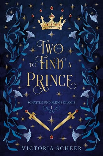 Two to find a Prince (Schatten und Klinge) von tolino media