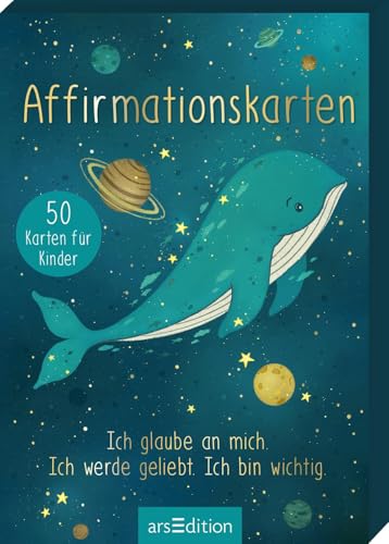 Affirmationskarten: Ich glaube an mich. Ich werde geliebt. Ich bin wichtig. | Kartenbox mit 50 Affirmationskärtchen für Kinder | Für mehr Selbstbewusstsein, Achtsamkeit und Selbstliebe von Ars Edition