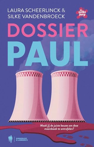 Dossier Paul: maak jij de juiste keuzes? (De volksjury) von Borgerhoff & Lamberigts