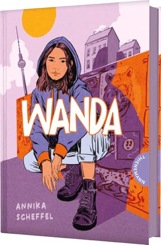 Wanda: Bewegender Berlin-Roman mit magischen Elementen von Thienemann in der Thienemann-Esslinger Verlag GmbH