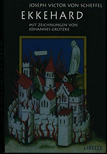 Ekkehard: Eine Geschichte aus dem 10. Jahrhundert von Lengwil am Bodensee, Libelle Verlag,