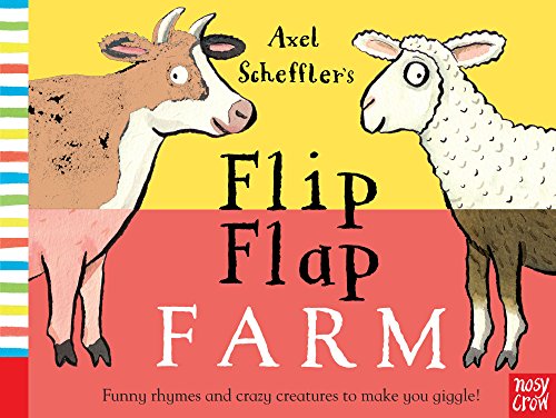 Axel Scheffler's Flip Flap Farm (Axel Scheffler's Flip Flap Series)