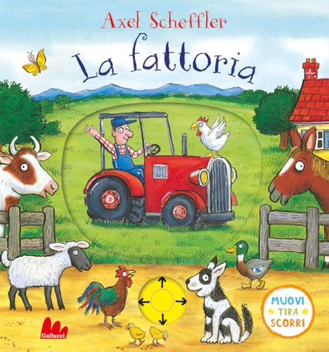 La fattoria. Muovi tira scorri. Ediz. a colori (Artedicarte) von Gallucci