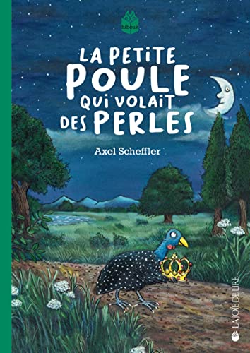 La petite poule qui volait des perles von LA JOIE DE LIRE