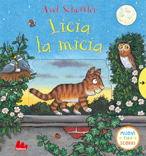Licia la micia. Muovi tira scorri. Ediz. a colori (Artedicarte) von Gallucci