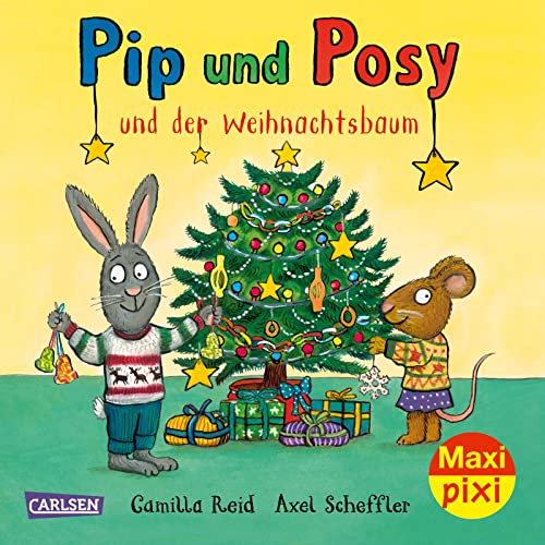 Maxi Pixi 419: Pip und Posy und der Weihnachtsbaum (419)