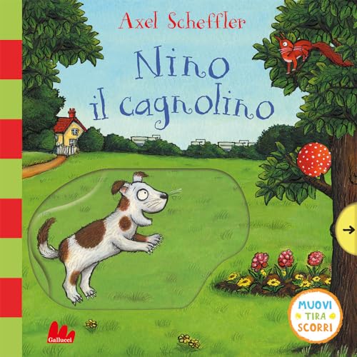 Nino il cagnolino. Muovi tira scorri. Ediz. a colori (Artedicarte) von Gallucci