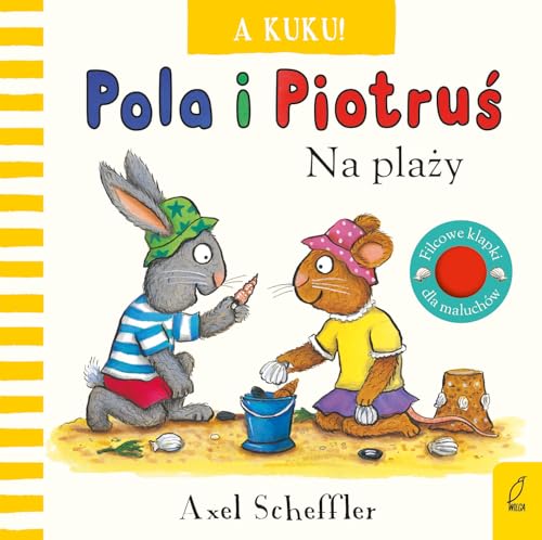 Pola i Piotruś A kuku! Na plaży Pola i Piotruś A kuku! Na plaży