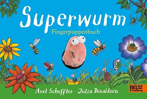 Superwurm-Fingerpuppenbuch: Vierfarbiges Pappbilderbuch von Beltz & Gelberg