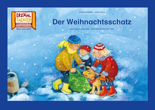 Der Weihnachtsschatz / Kamishibai Bildkarten: Eine Geschichte über verantwortliches Handeln. 10 Bildkarten für das Erzähltheater von Hase und Igel Verlag GmbH