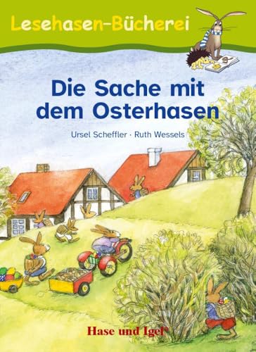 Die Sache mit dem Osterhasen: Schulausgabe