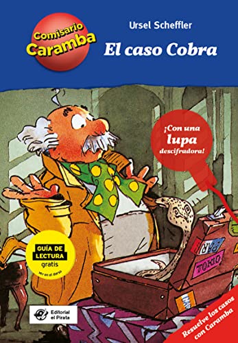 El caso Cobra - Novelas de detectives para niños de 10 años: Con una lupa descifradora para resolver los casos (Comisario Caramba, Band 6)
