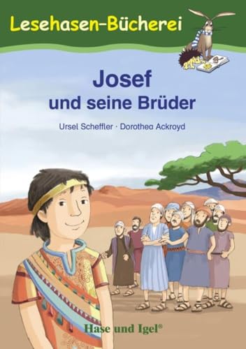 Josef und seine Brüder: Schulausgabe (Lesehasen-Bücherei)