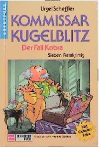 Kommissar Kugelblitz. Grossdruck: Kommissar Kugelblitz, Bd.14, Der Fall Kobra Kommissar Kugelblitz. Grossdruck: Kommissar Kugelblitz, Bd.14, Der Fall Kobra