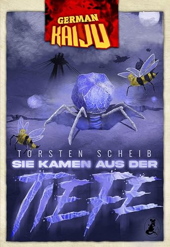 GERMAN KAIJU - Sie kamen aus der Tiefe von Leseratten Verlag