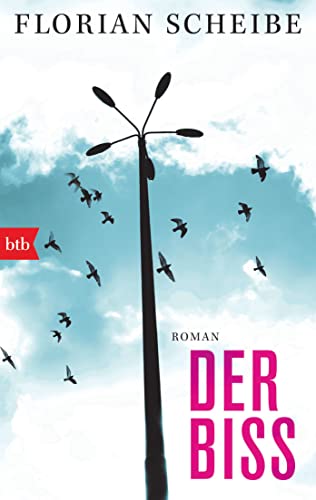 Der Biss: Roman