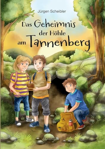 Das Geheimnis der Höhle am Tannenberg von Books on Demand