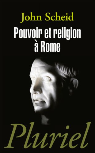 Pouvoir ET Religion a Rome von PLURIEL