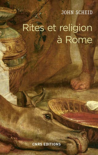 Rites et religion à Rome Rites et religion à Rome von CNRS EDITIONS