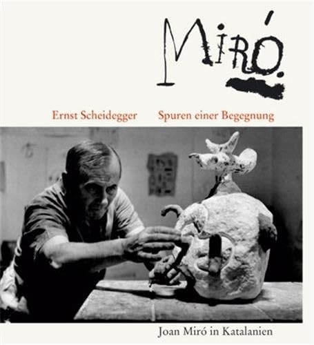 Spuren einer Begegnung: Juan Miró in Katalanien