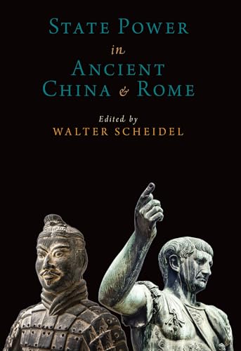 State Power in Ancient China and Rome (Oxford Studies in Early Empires) von OUP USA
