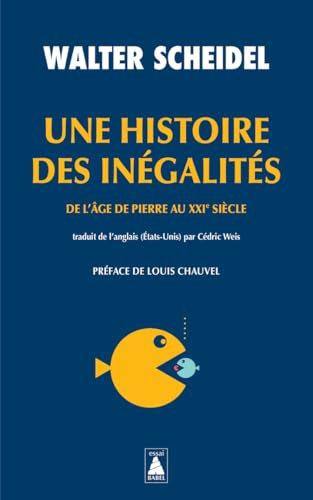 Une histoire des inégalités: De l'âge de pierre au XXIe siècle von ACTES SUD