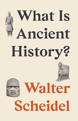 What Is Ancient History? von Princeton Univers. Press