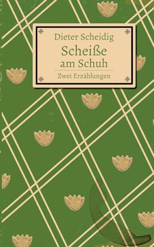 Scheiße am Schuh von BoD – Books on Demand