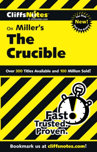 CliffsNotes on Miller's The Crucible (CliffsNotes on Literature)