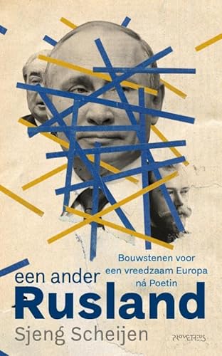 Een ander Rusland: bouwstenen voor een vreedzaam Europa ná Poetin Een ander Rusland: bouwstenen voor een vreedzaam Europa ná Poetin von Prometheus