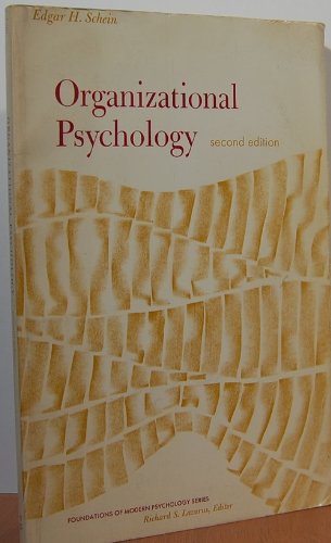 Organizational Psychology (Foundations of Modern Psychology)